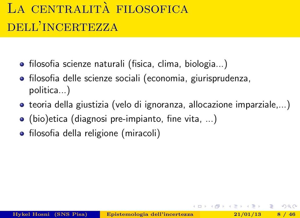 ..) teoria della giustizia (velo di ignoranza, allocazione imparziale,.