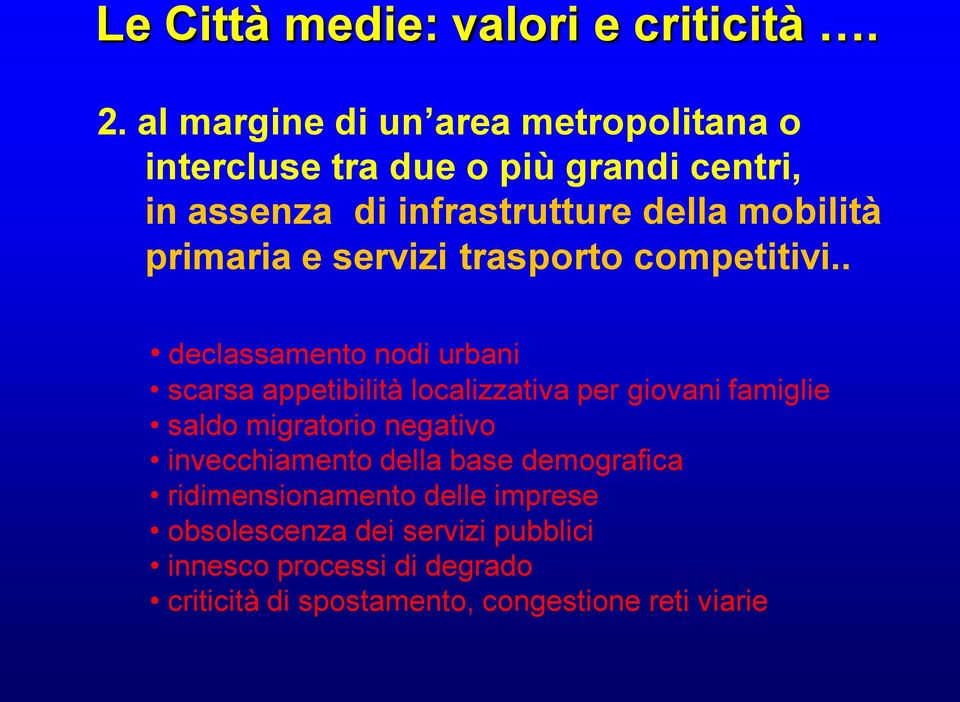 primaria e servizi trasporto competitivi.