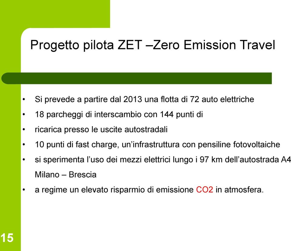 punti di fast charge, un infrastruttura con pensiline fotovoltaiche si sperimenta l uso dei mezzi elettrici