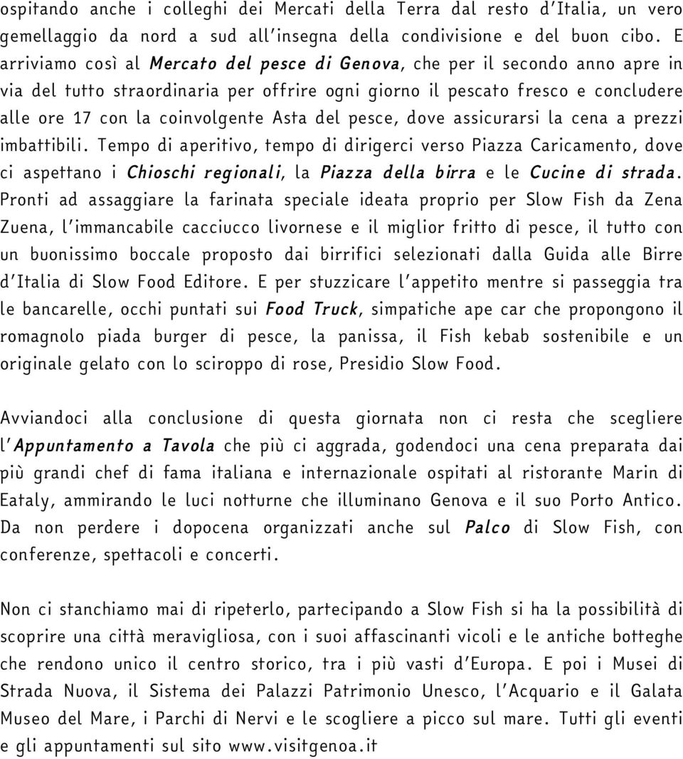 Asta del pesce, dove assicurarsi la cena a prezzi imbattibili.