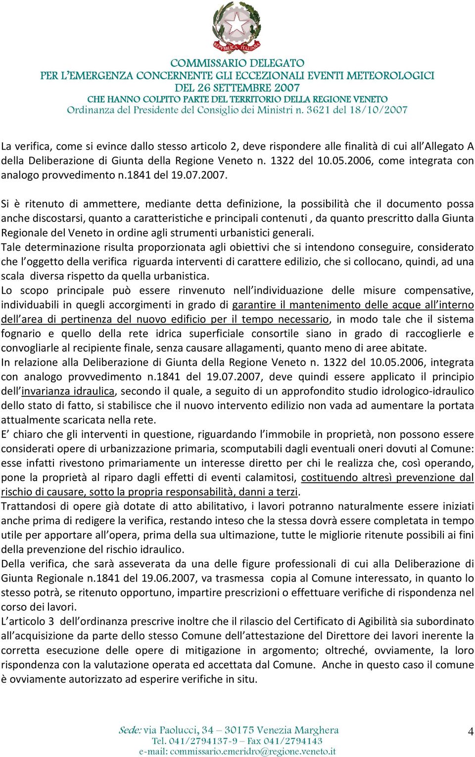 caratteristiche e principali contenuti, da quanto prescritto dalla Giunta Regionale del Veneto in ordine agli strumenti urbanistici generali.