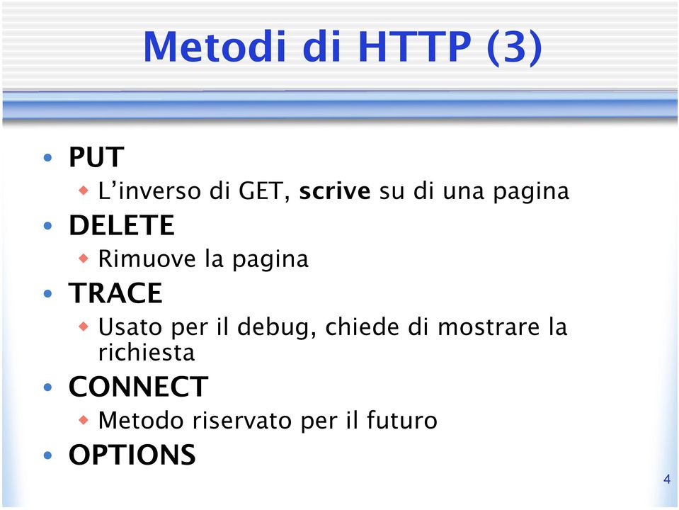 Usato per il debug, chiede di mostrare la