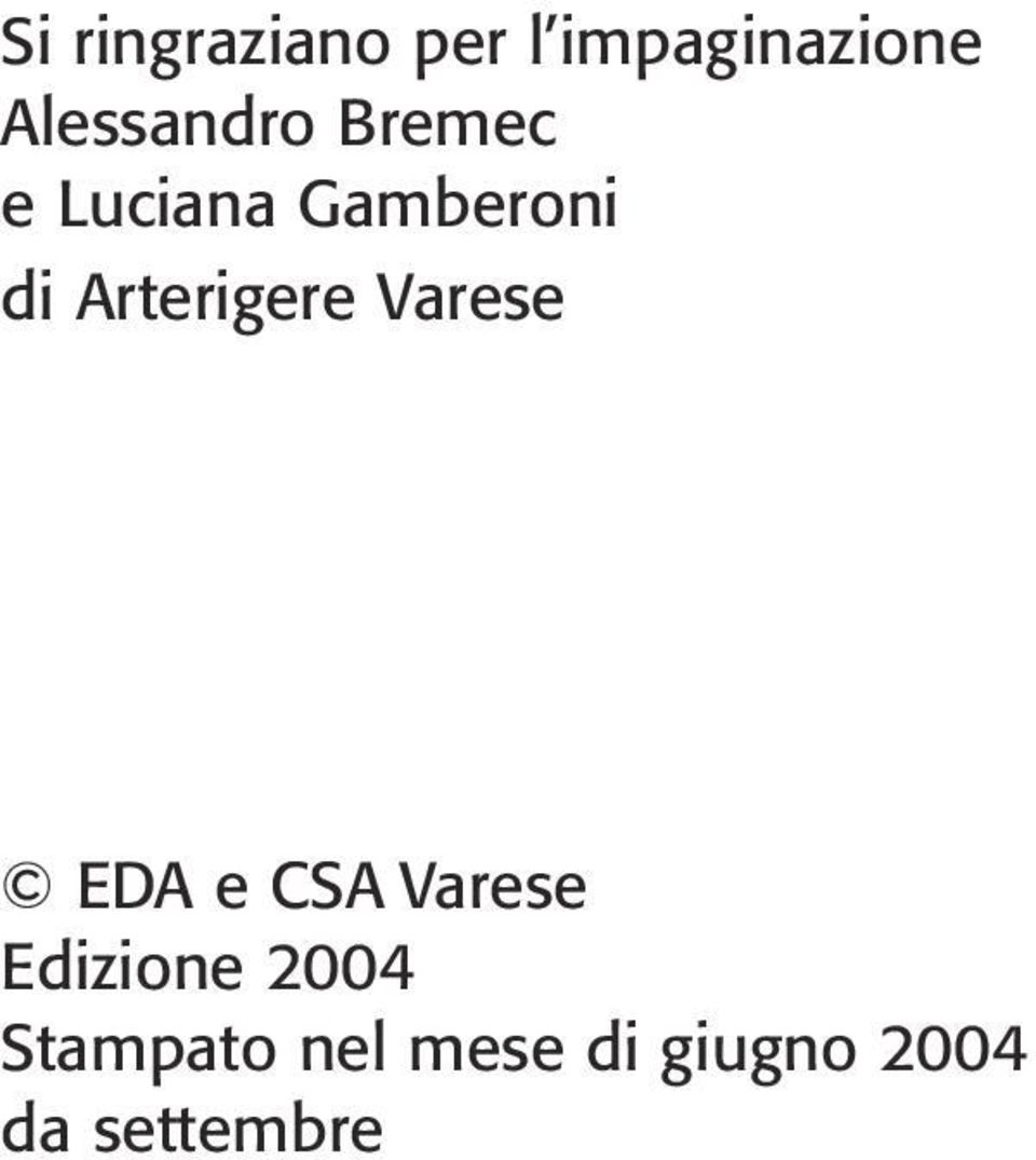 Arterigere Varese EDA e CSA Varese