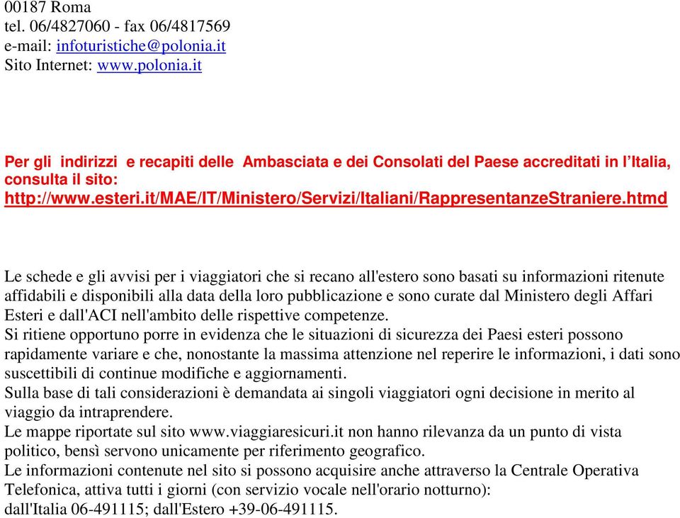 it/mae/it/ministero/servizi/italiani/rappresentanzestraniere.