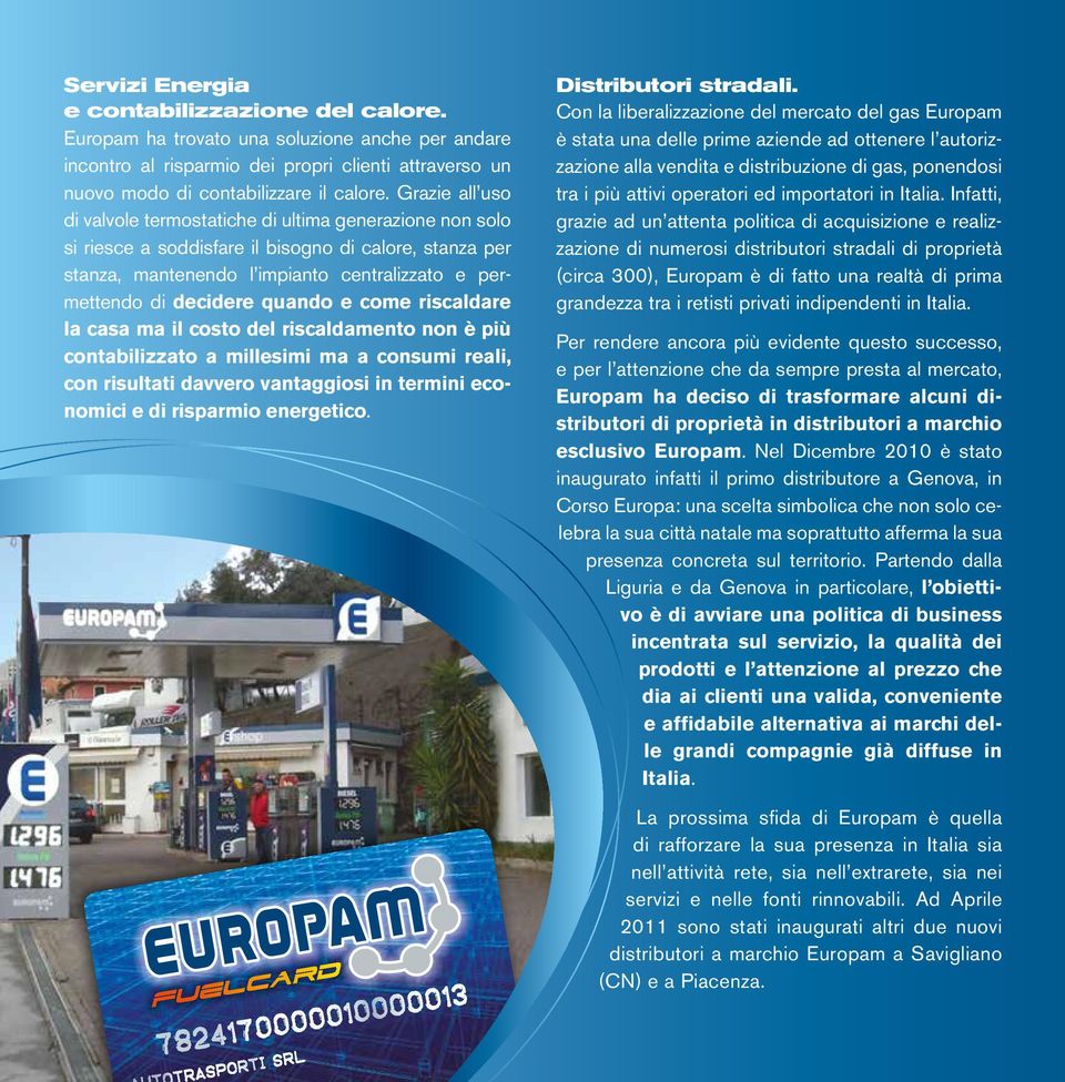 quando e come riscaldare la casa ma il costo del riscaldamento non è più contabilizzato a millesimi ma a consumi reali, con risultati davvero vantaggiosi in termini economici e di risparmio