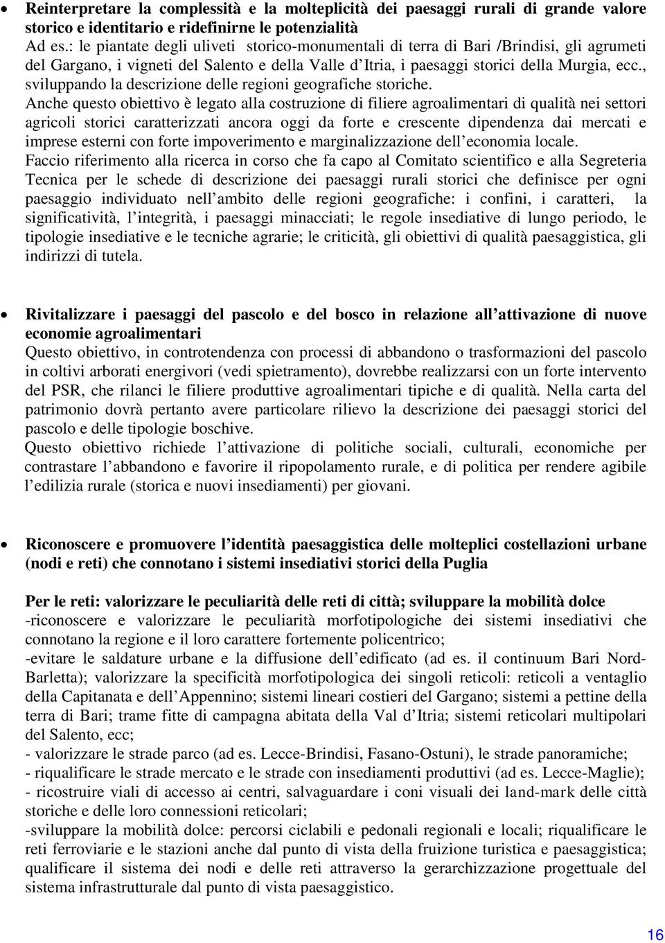 , sviluppando la descrizione delle regioni geografiche storiche.