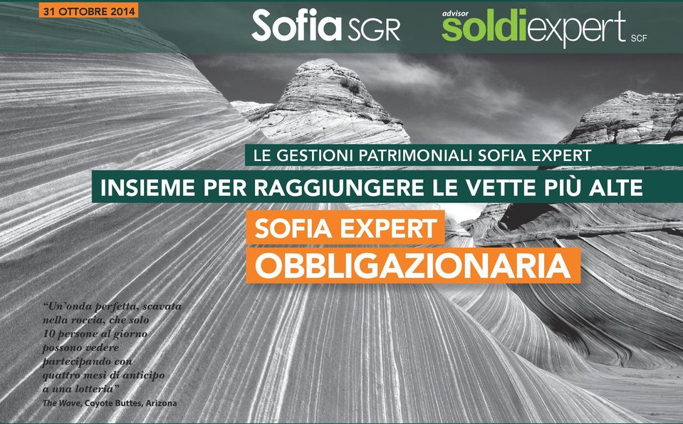 Un onda perfetta, scavata nella roccia, che solo 10 persone al giorno possono vedere