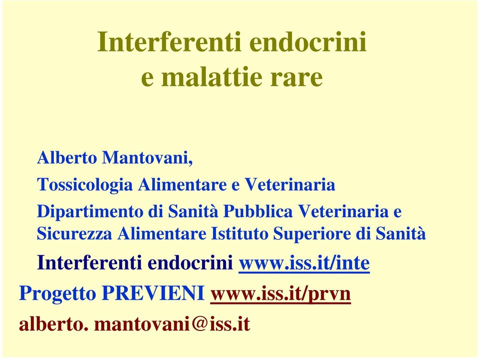 Sicurezza Alimentare Istituto Superiore di Sanità Interferenti endocrini