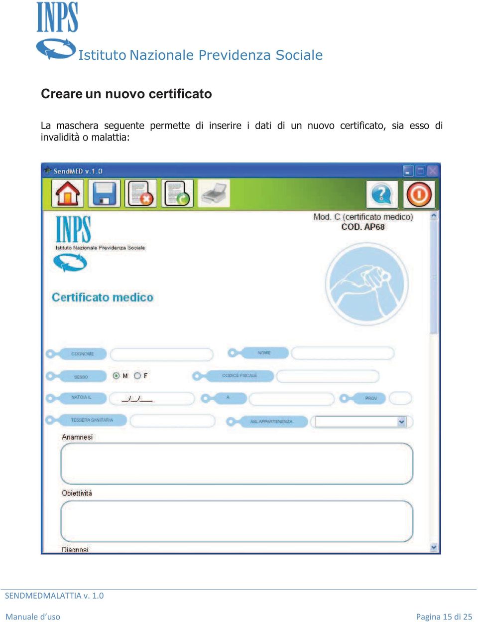 certificato, sia esso di invalidità o malattia: