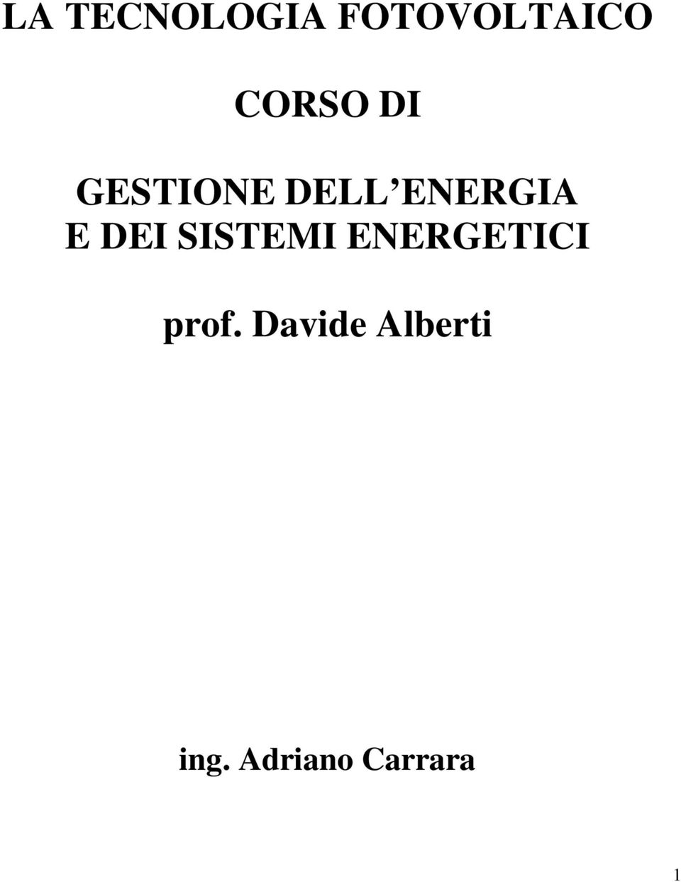 E DEI SISTEMI ENERGETICI prof.