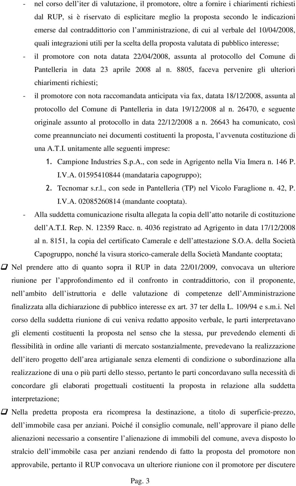 protocollo del Comune di Pantelleria in data 23 aprile 2008 al n.