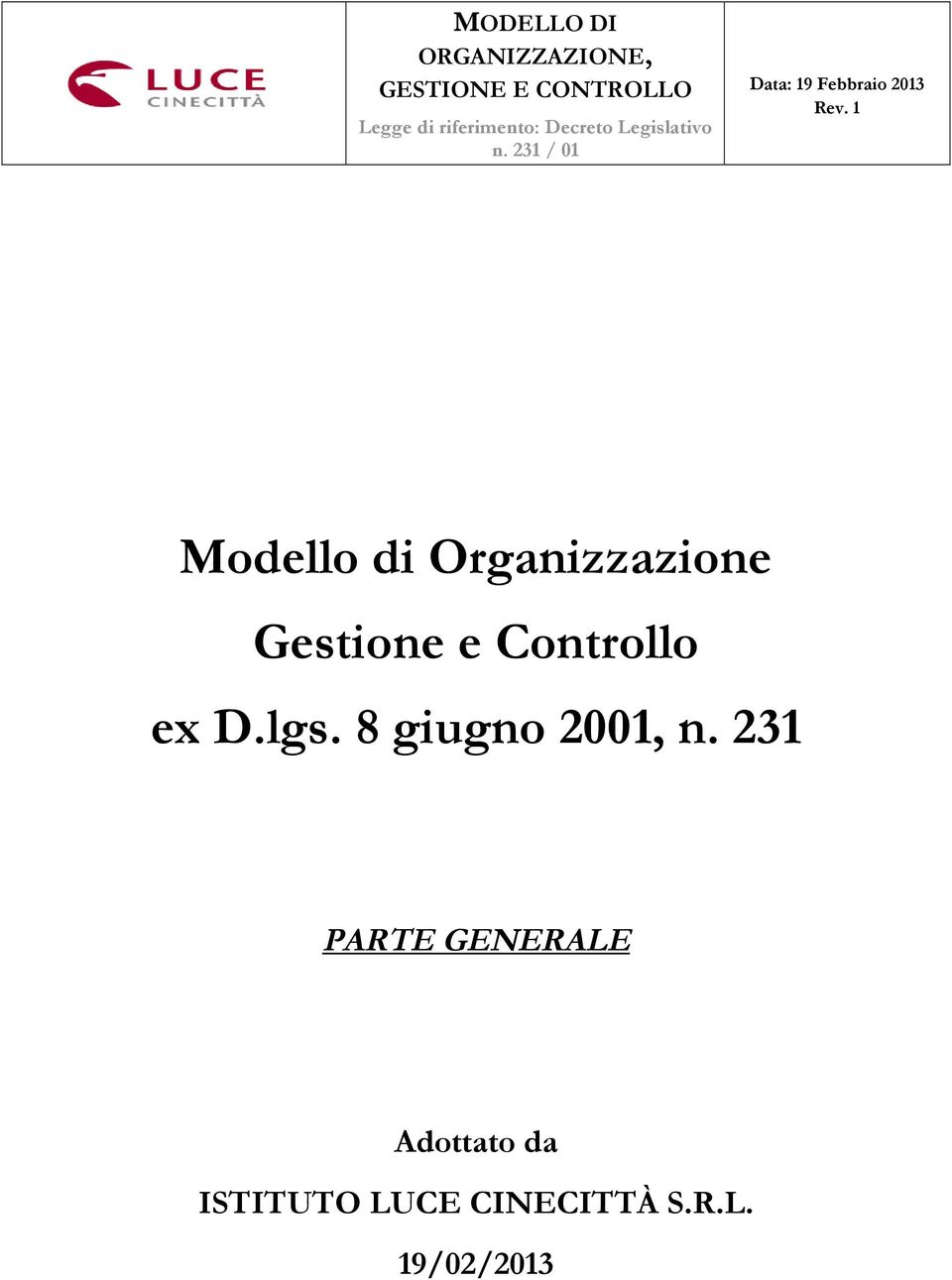 Controllo ex D.lgs. 8 giugno 2001, n.