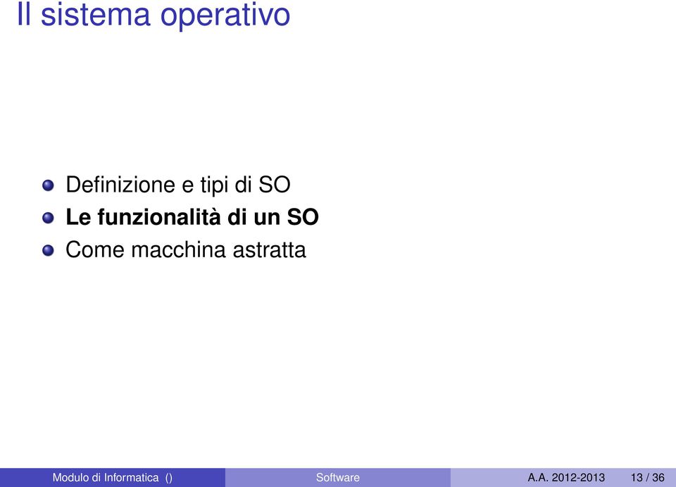 Come macchina astratta Modulo di