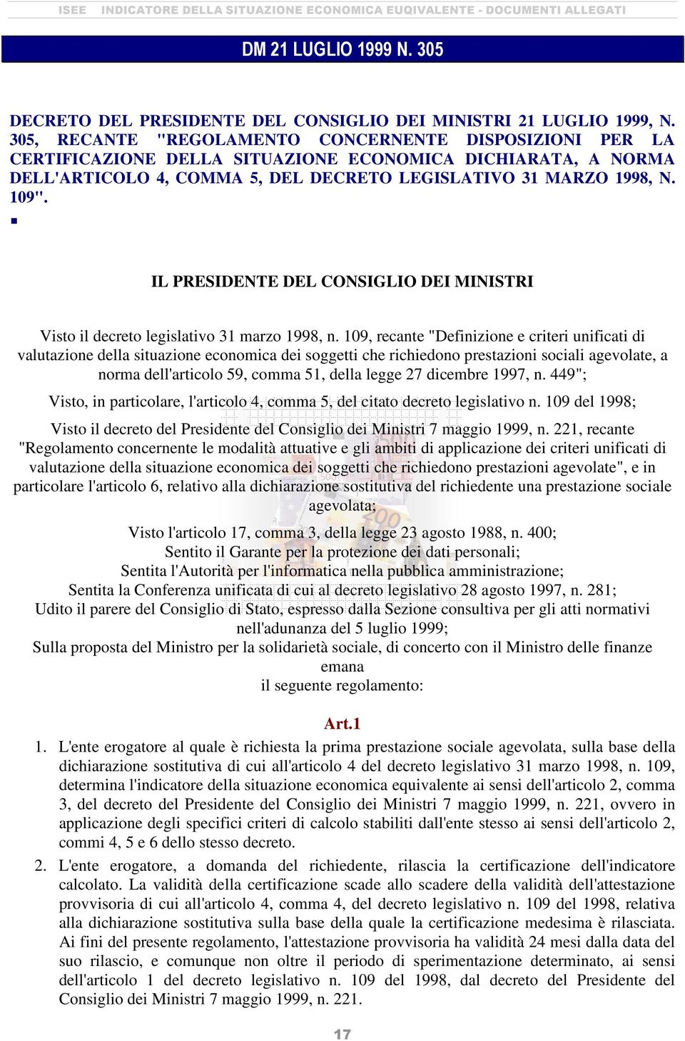 IL PRESIDENTE DEL CONSIGLIO DEI MINISTRI Visto il decreto legislativo 31 marzo 1998, n.