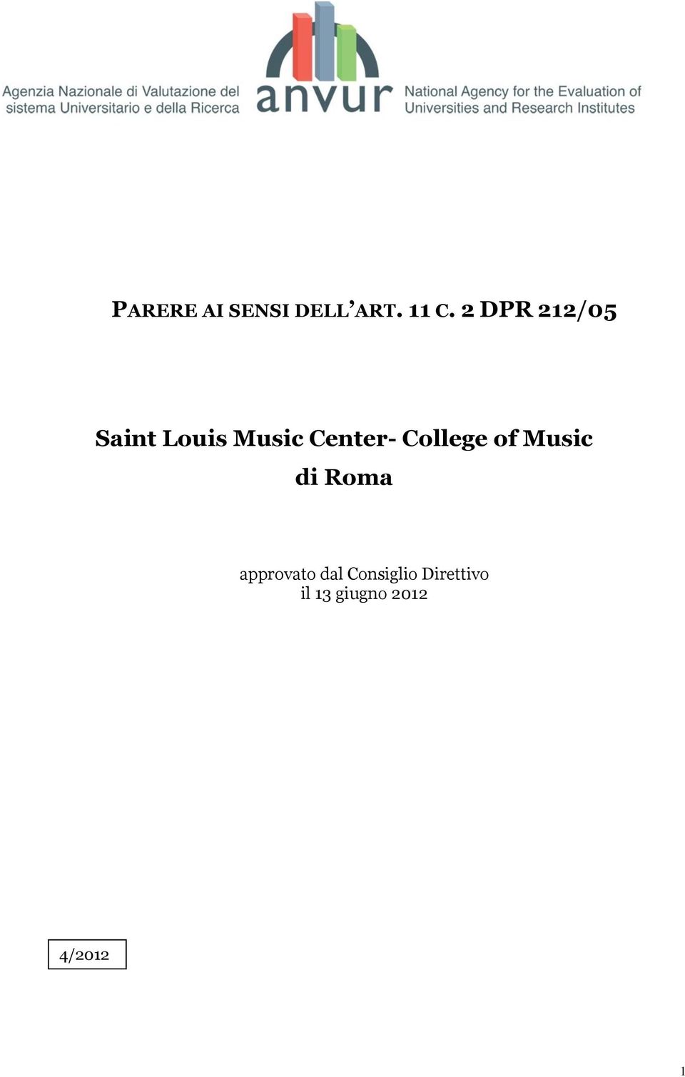 College of Music di Roma approvato dal