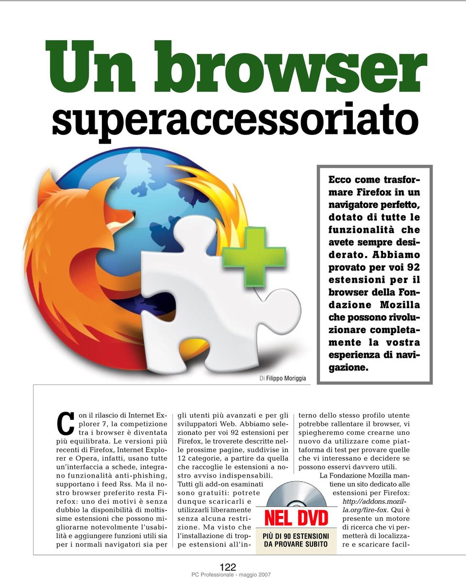 Abbiamo provato per voi 92 estensioni per il browser della Fondazione Mozilla che possono rivoluzionare completamente la vostra esperienza di navigazione.