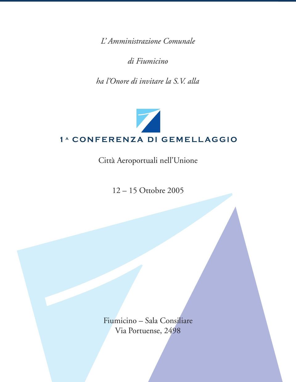 alla 1 A CONFERENZA DI GEMELLAGGIO Città