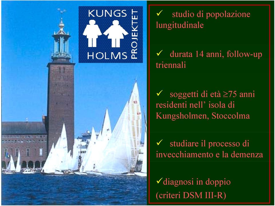 soggetti di età 75 anni residenti nell isola di