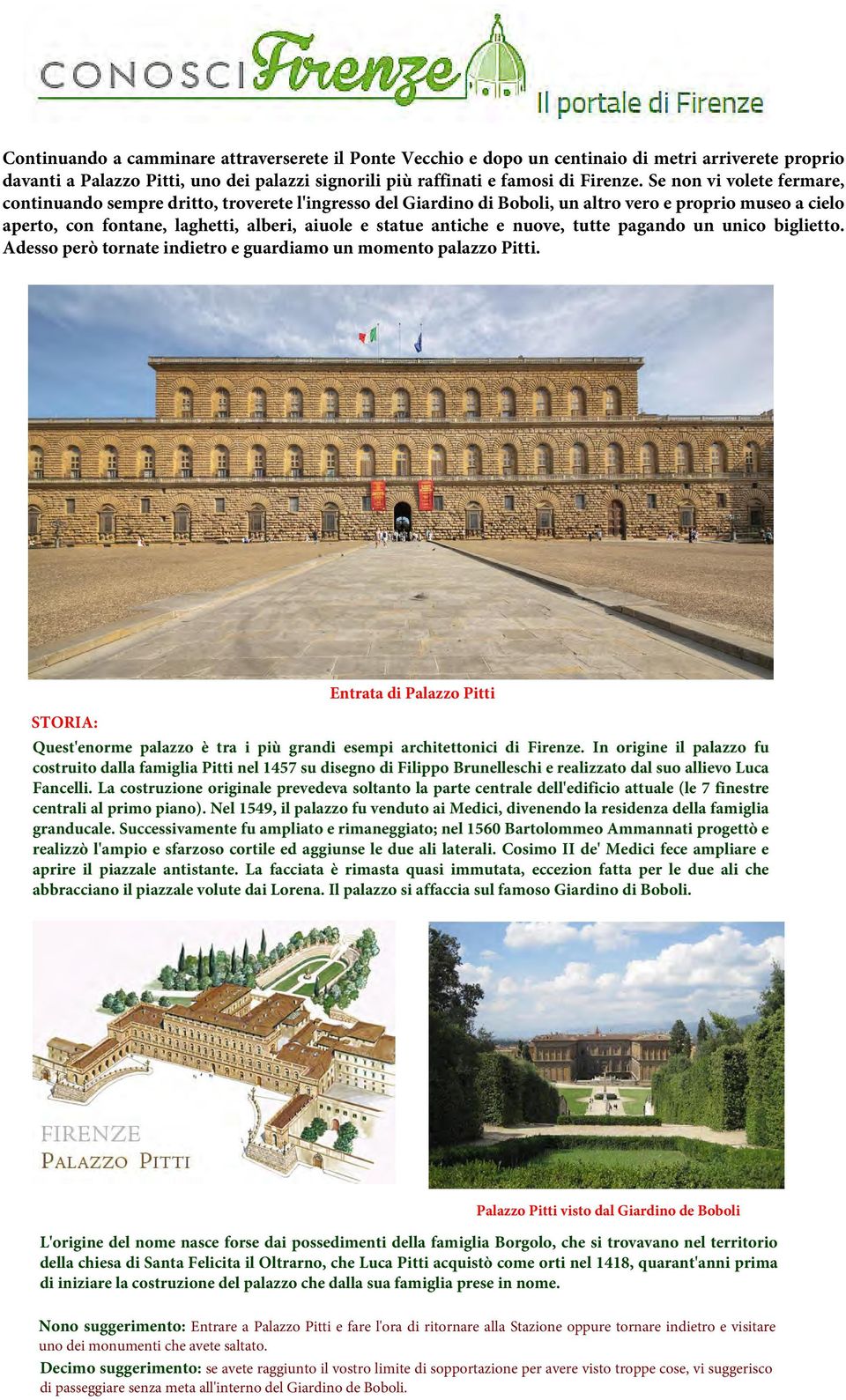 Adss prò trnat inditr guardiam un mmnt palazz Pitti. STORIA: Entrata di Palazz Pitti Qust'nrm palazz è tra i più grandi smpi architttnici di Firnz.