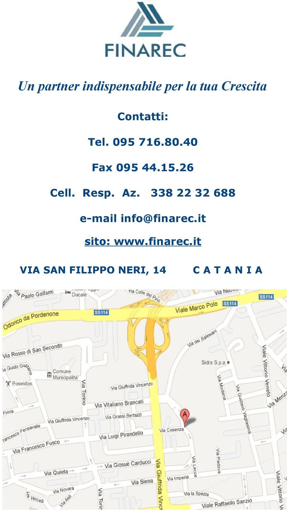 Resp. Az. 338 22 32 688 e-mail info@finarec.