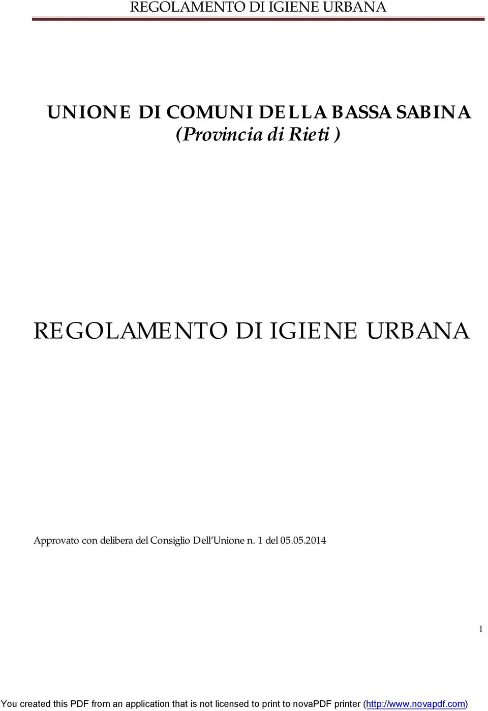 IGIENE URBANA Approvato con delibera