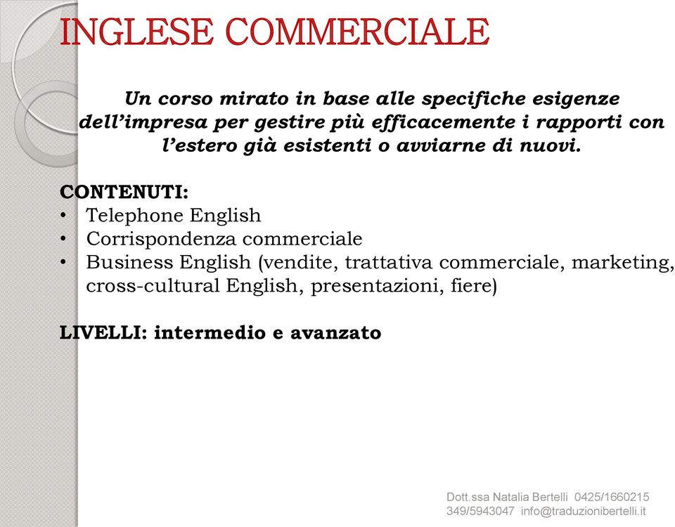 Telephone English Corrispondenza commerciale Business English (vendite, trattativa