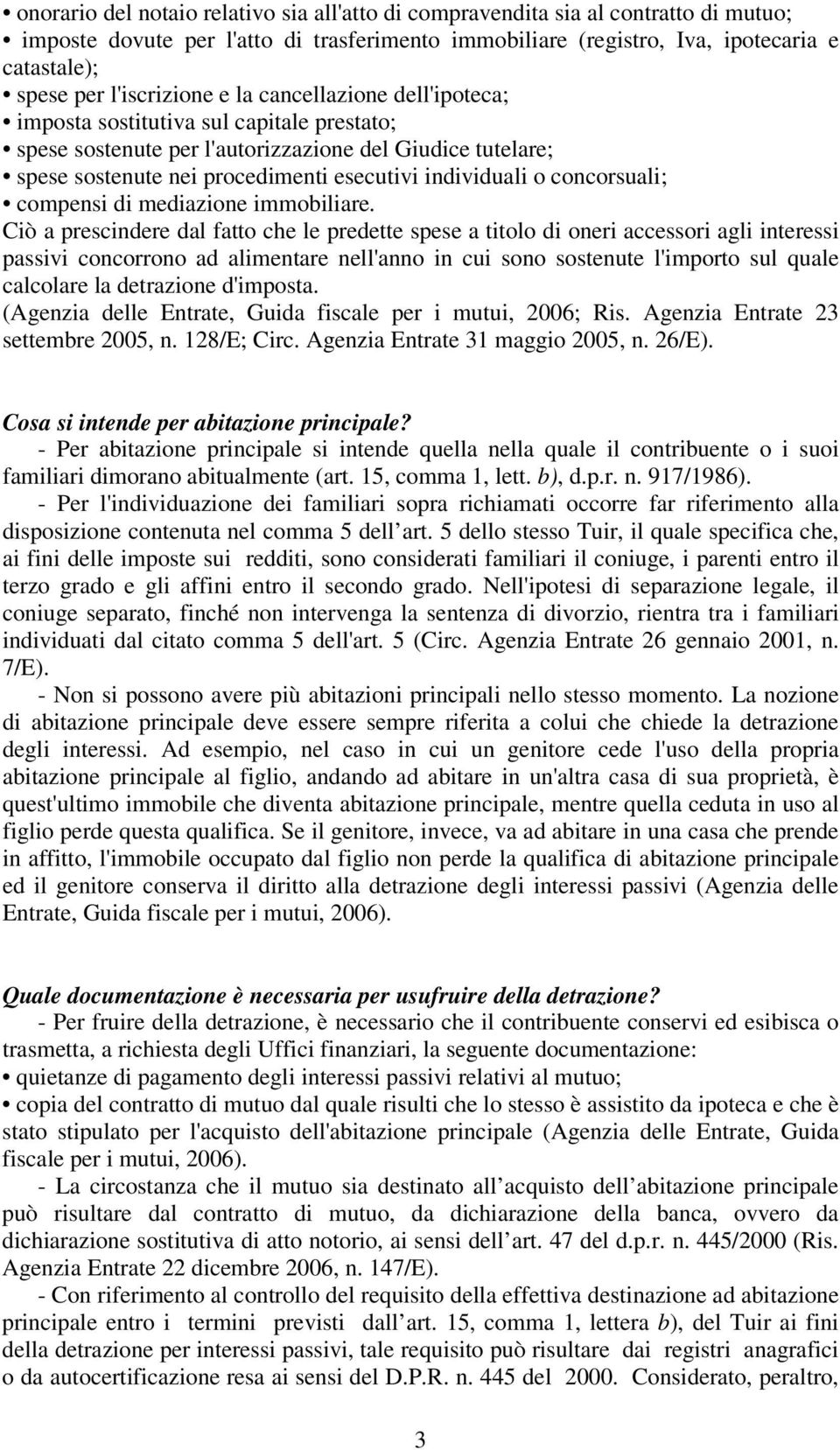 individuali o concorsuali; compensi di mediazione immobiliare.