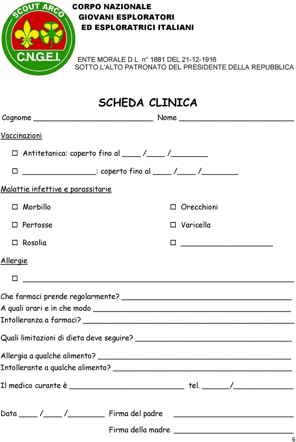 regolarmente? A quali orari e in che modo Intolleranza a farmaci? Quali limitazioni di dieta deve seguire?