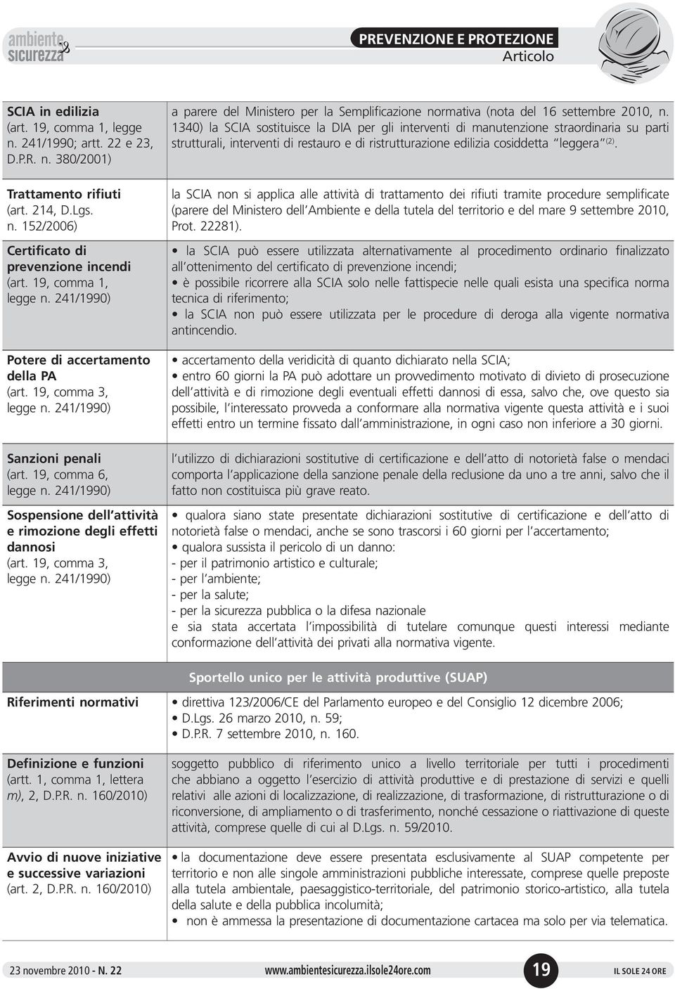 19, comma 3, a parere del Ministero per la Semplificazione normativa (nota del 16 settembre 2010, n.