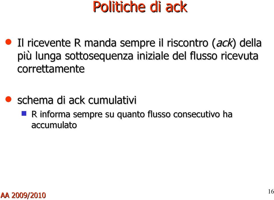 iniziale del flusso ricevuta correttamente schema di ack