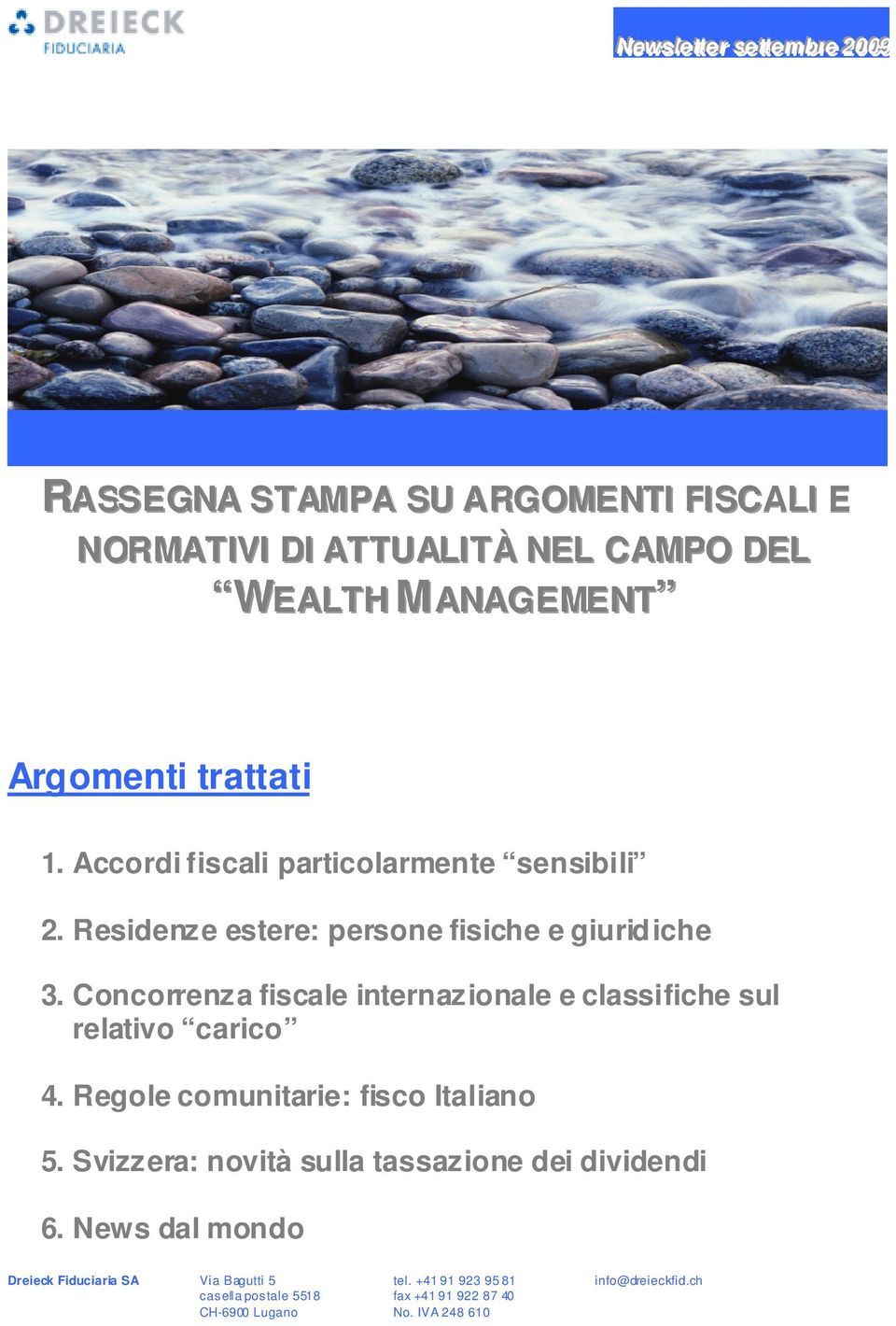 Residenze estere: persone fisiche e giuridiche 3.