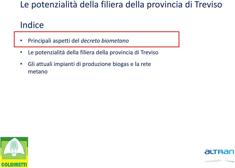 della provincia di Treviso Gli attuali