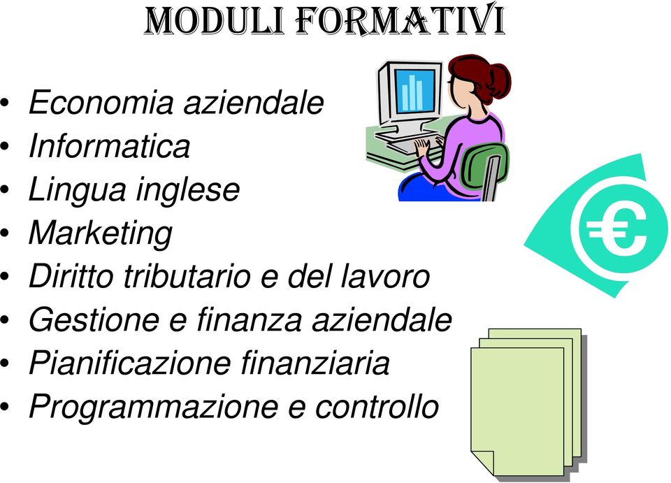 tributario e del lavoro Gestione e finanza