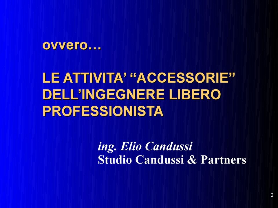 LIBERO PROFESSIONISTA ing.