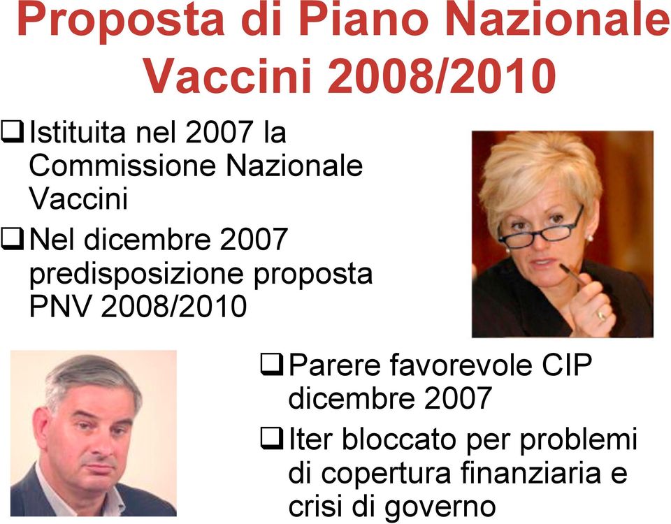 predisposizione proposta PNV 2008/2010 " Parere favorevole CIP
