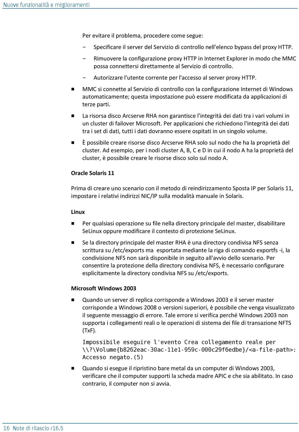 MMC si connette al Servizio di controllo con la configurazione Internet di Windows automaticamente; questa impostazione può essere modificata da applicazioni di terze parti.