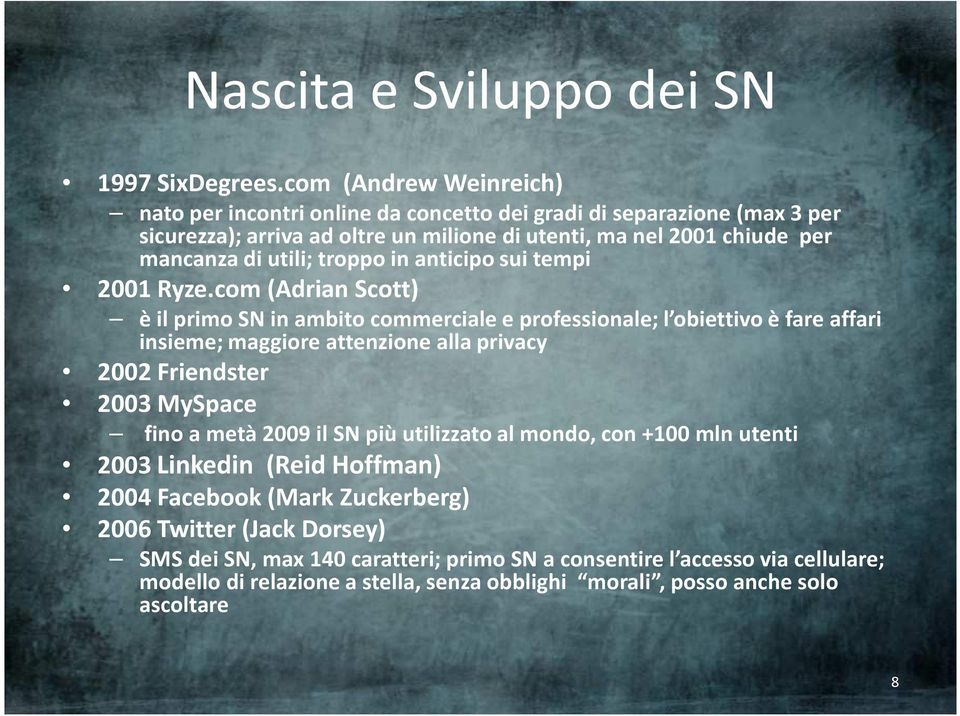 troppo in anticipo sui tempi 2001 Ryze.