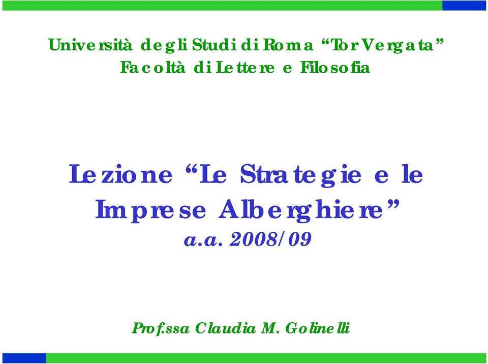 Lezine Le Strategie e le Imprese