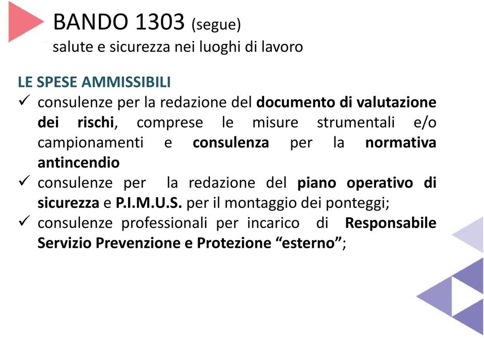 normativa antincendio consulenze per la redazione del piano operativo di sicurezza e P.I.M.U.S.