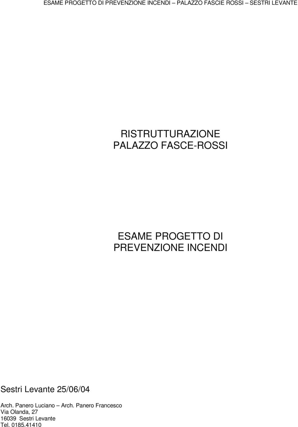 25/06/04 Arch. Panero Luciano Arch.