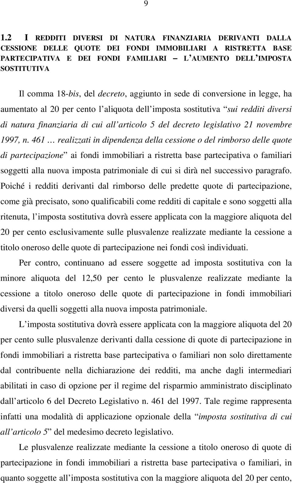 del decreto legislativo 21 novembre 1997, n.