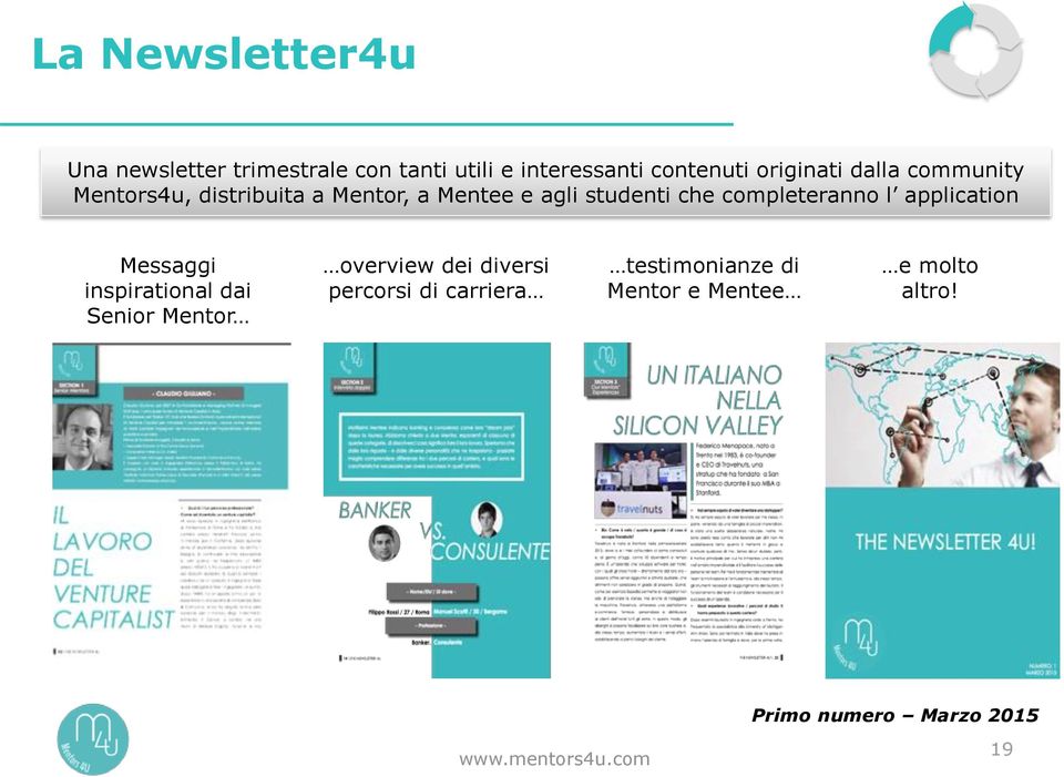 completeranno l application Messaggi inspirational dai Senior Mentor overview dei diversi