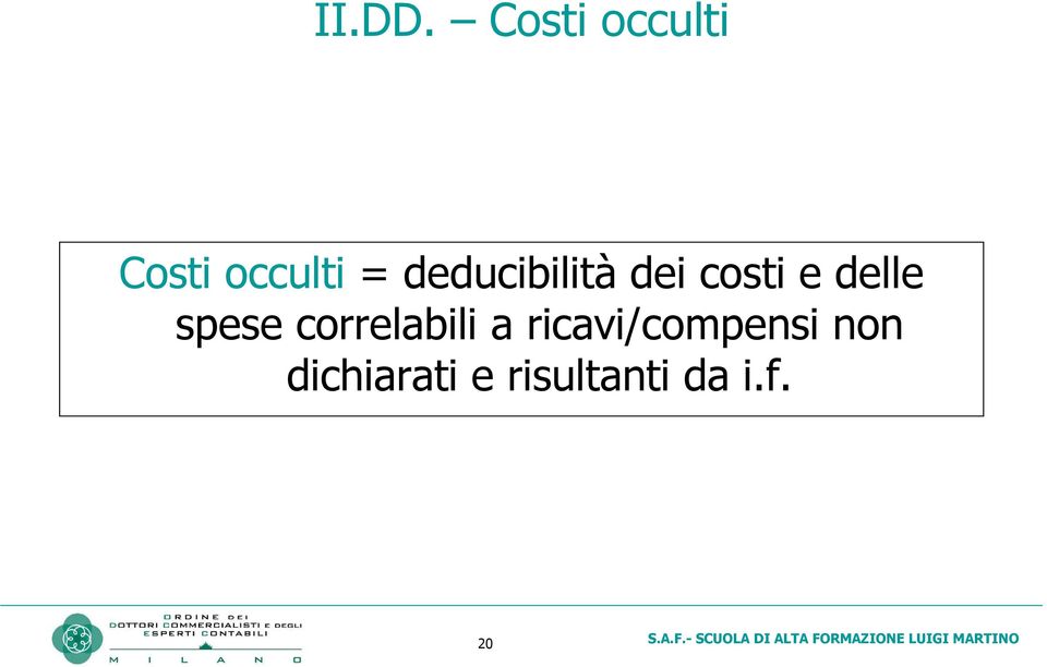 deducibilità dei costi e delle