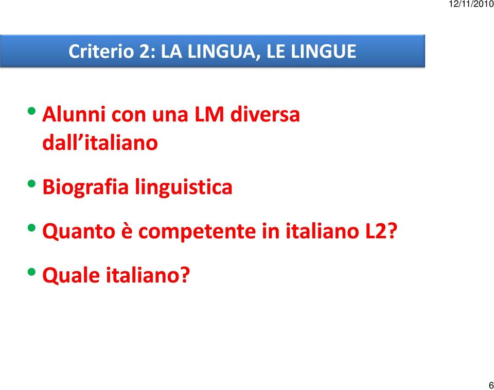 italiano Biografia linguistica