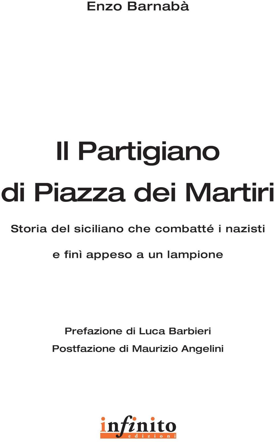 appeso a un lampione Prefazione di Luca Barbieri