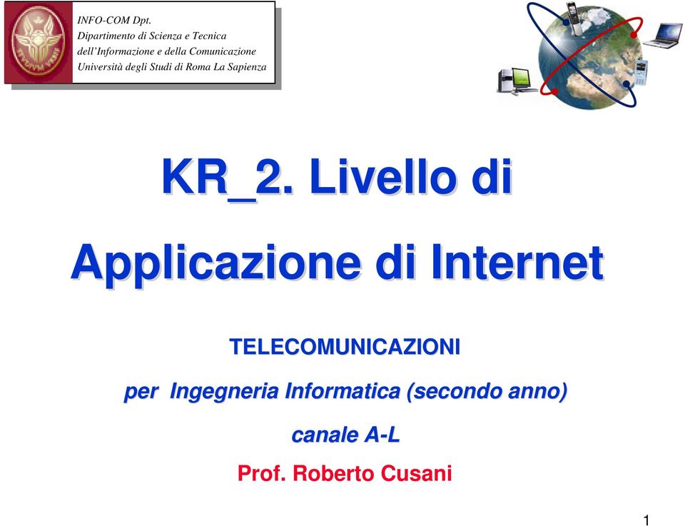 Comunicazione Università degli Studi di Roma La Sapienza KR_2.