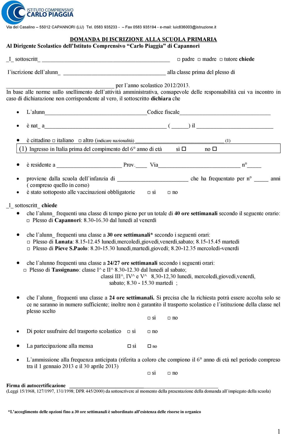 classe prima del plesso di per l anno scolastico 2012/2013.