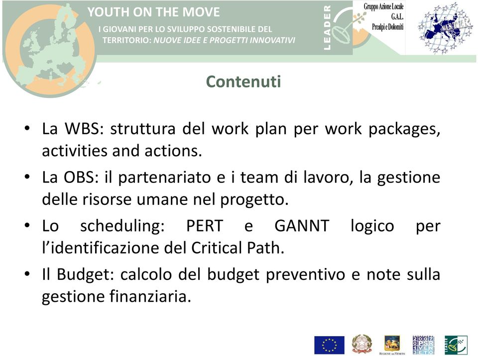 La OBS: il partenariato e i team di lavoro, la gestione delle risorse umane nel