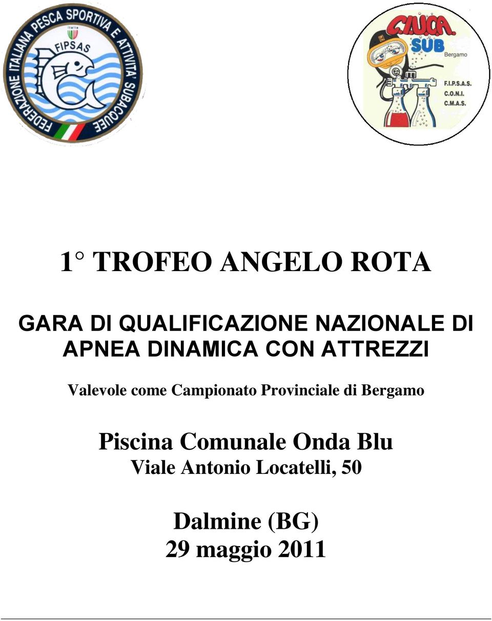 Campionato Provinciale di Bergamo Piscina Comunale