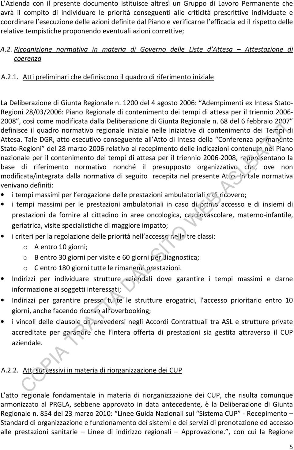 Ricognizione normativa in materia di Governo delle Liste d Attesa Attestazione di coerenza A.2.1.